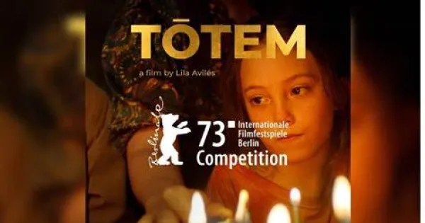 Totem, 2023, película de Lila Avilés